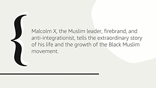 The Autobiography of Malcolm X (As told to Alex Haley)