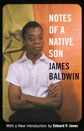 Notes of a Native Son (Beacon Classics)