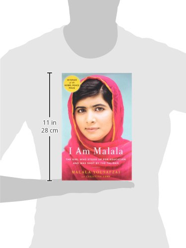 I Am Malala: The Girl Who Stood Up for Education and Was Shot by the Taliban