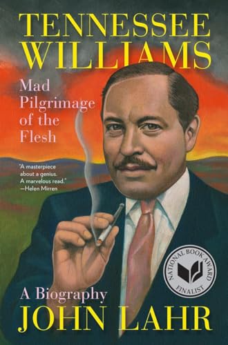 Tennessee Williams: Mad Pilgrimage of the Flesh