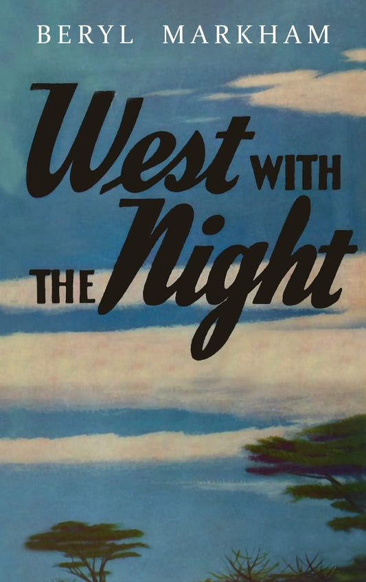 West with the Night