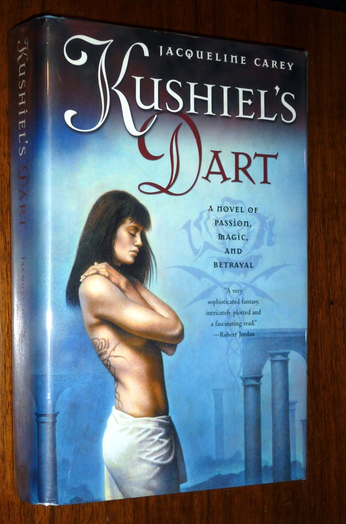 Kushiel's Dart (Kushiel's Legacy)