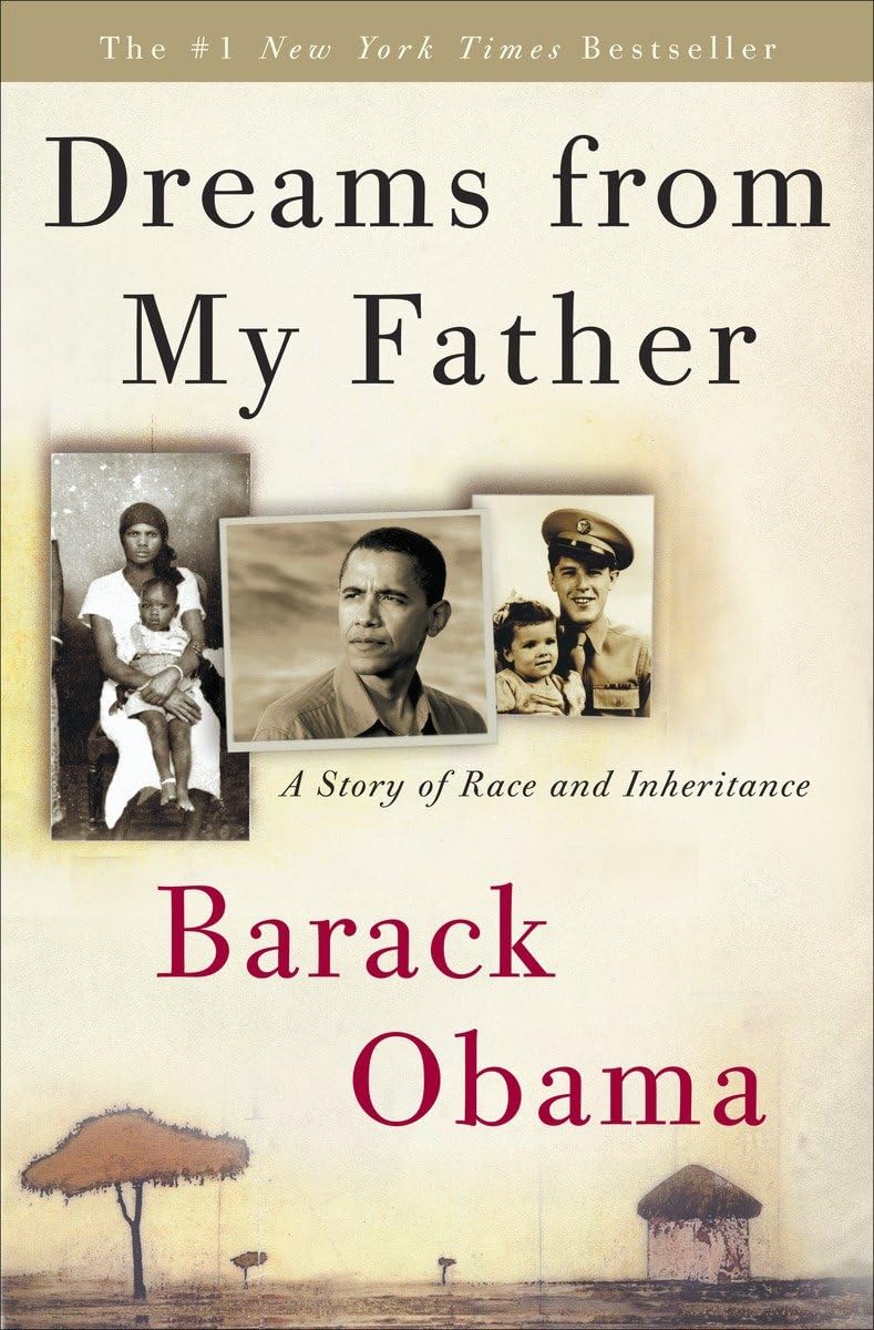 Dreams from My Father: A Story of Race and Inheritance