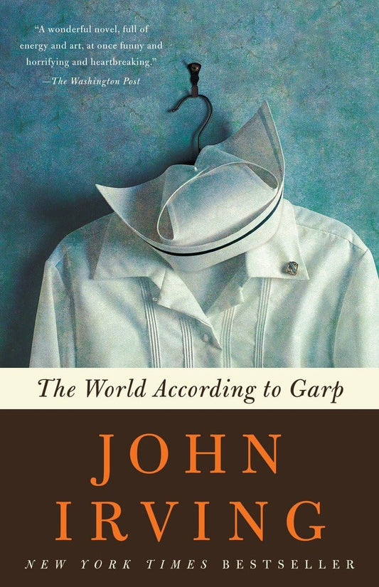 The World According to Garp: A Novel (Ballantine Reader's Circle)