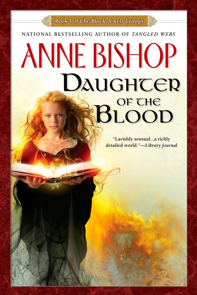 Daughter of the Blood (Black Jewels, Book 1)