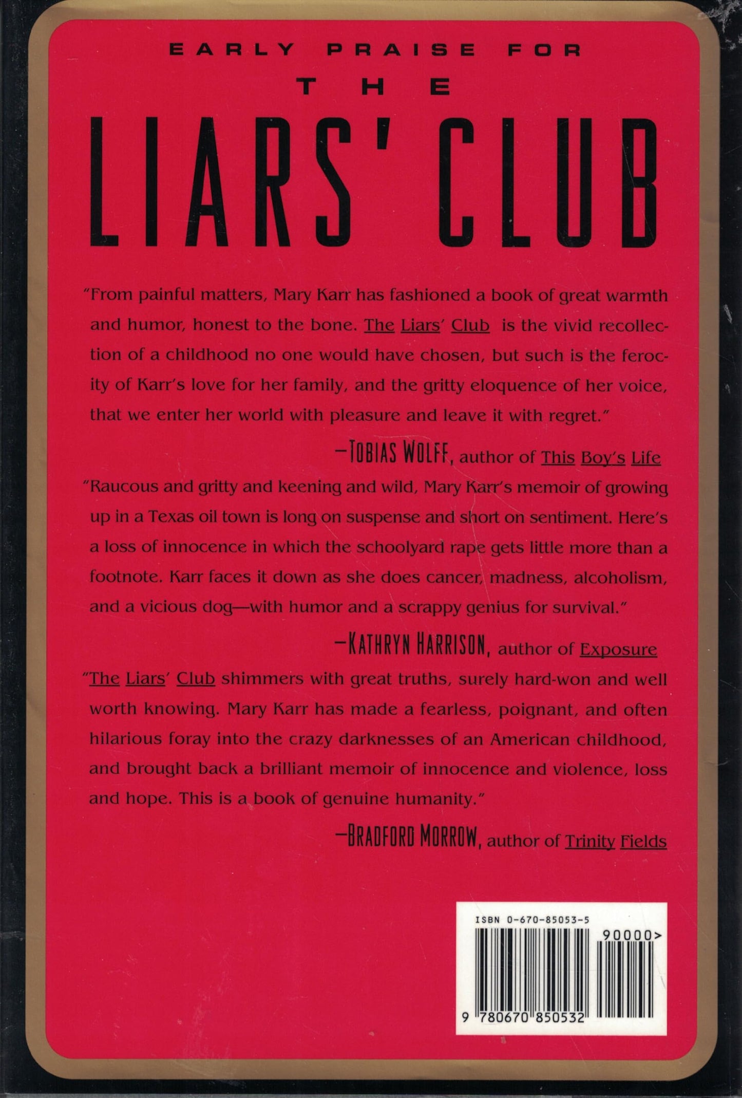 The Liars' Club: A Memoir