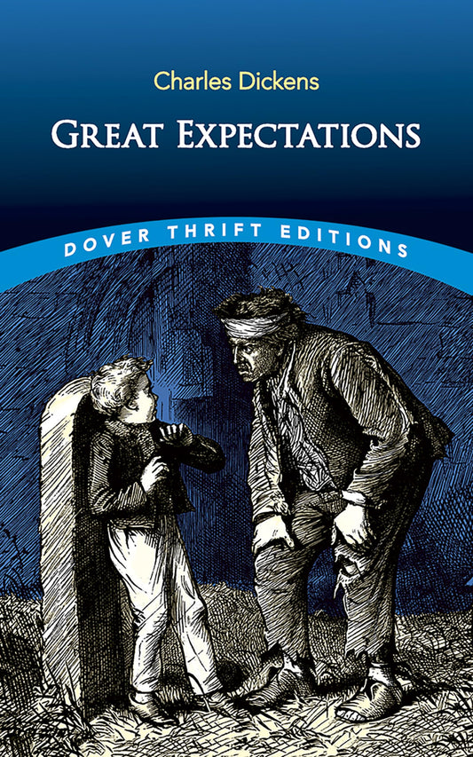 Great Expectations (Dover Thrift Editions: Classic Novels)